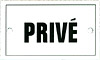 FRENCH ENAMEL SIGN, PRIVÉ (PRIVATE), 4x2.5