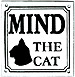 French Enamel Sign, Mind the Cat