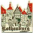 Rothenburg ob der Tauber, Germany Fridge Magnet